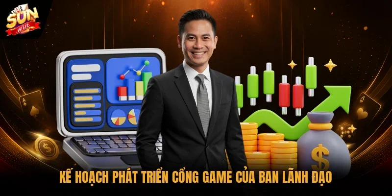 Kế hoạch phát triển cổng game của ban lãnh đạo