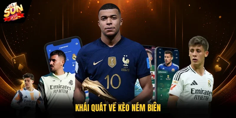 Khái quát về kèo ném biên
